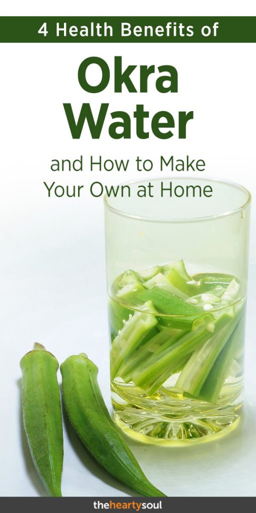 4 Health Benefits of Drinking Okra Water and How to Make Your Own at