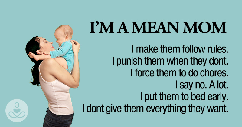 I am a mean mom - social post