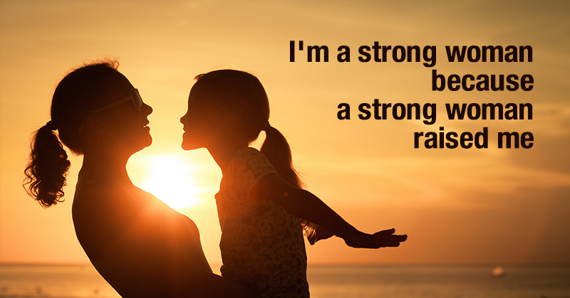 strong woman and strong mother