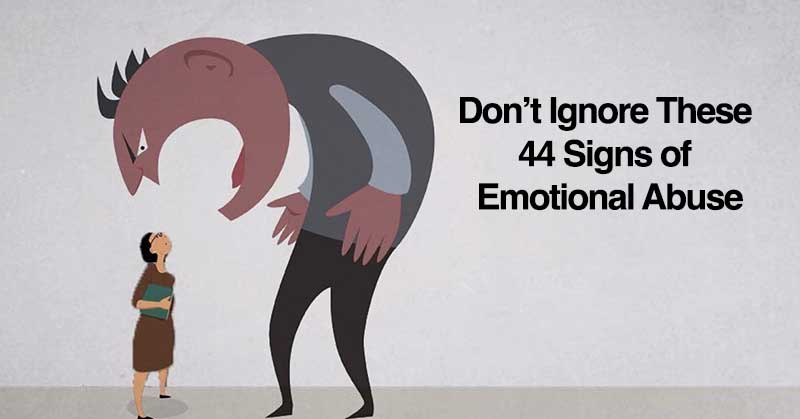 44 signs of emotional abuse