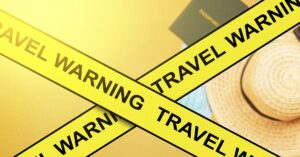 U.S. Government Expands ‘Do Not Travel’ List to 21 Nations travel warning concept.