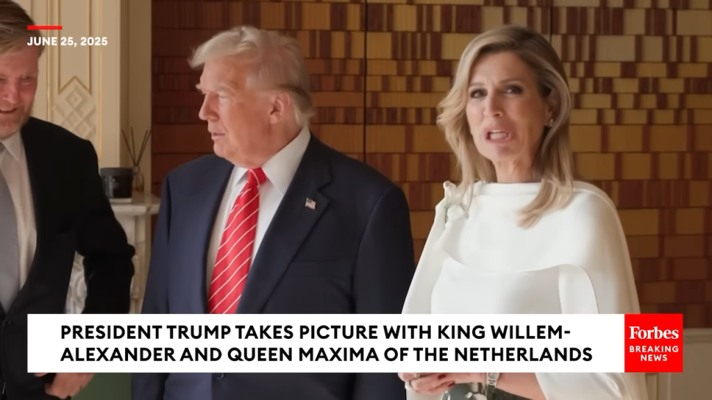 Screenshot from Forbes Breaking News showing President Trump with King Willem-Alexander and Queen Máxima of the Netherlands on June 25, 2025.