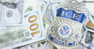 $100 bill and a U.S. Immigration and Customs Enforcement (ICE) officer badge symbol.